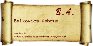 Balkovics Ambrus névjegykártya